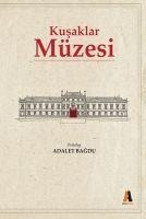 Kusaklar Müzesi - Adalet Bagdu