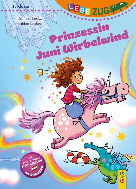 LESEZUG/1. Klasse: Prinzessin Juni Wirbelwind - Daniela Jarosz