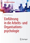Cover-Bild zum Titel 'Einführung in die Arbeits- und Organisationspsychologie' von 'Bernd Marcus'