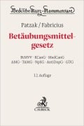 Cover-Bild zum Titel 'Betäubungsmittelgesetz. BtMG' von 'Harald Hans Körner, Felix Huth, Jörn Patzak, Jochen Fabricius'