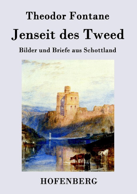 Jenseit des Tweed - Theodor Fontane