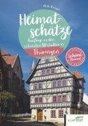 Cover-Bild zum Titel 'Heimatschätze Thüringen' von 'Mirko Krüger'