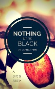 Cover-Bild zum Titel 'Nothing but the Black' von 'Domino Finn'