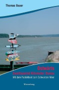 Cover-Bild zum Titel 'Ostwärts - Zweitausend Kilometer Donau' von 'Thomas Bauer'