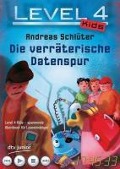Cover-Bild zum Titel 'Level 4 Kids - Die verräterische Datenspur' von 'Andreas Schlüter'