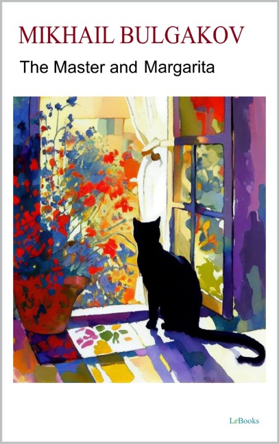The Master and Margarita - Mikhail Bulgakov