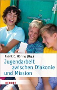 Cover-Bild zum Titel 'Jugendarbeit zwischen Diakonie und Mission' von ''