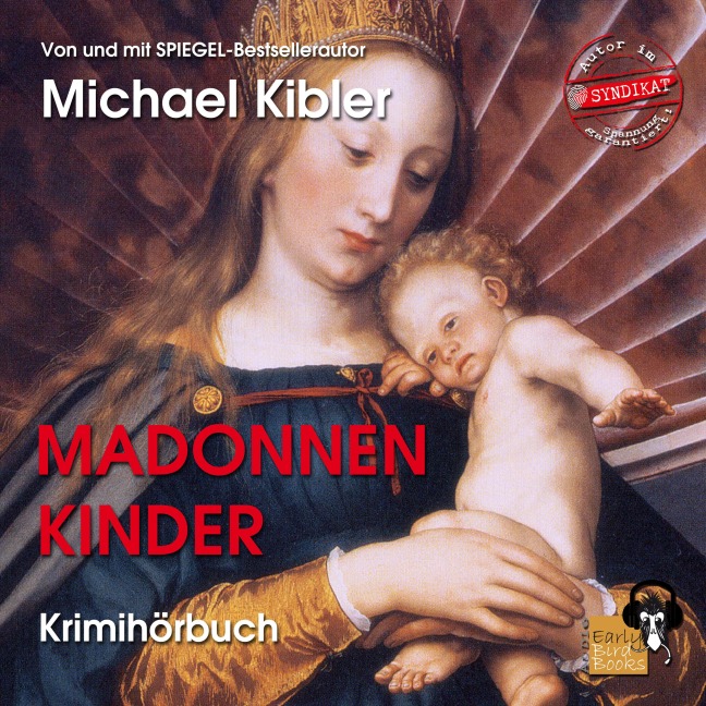 Madonnenkinder - Michael Kibler