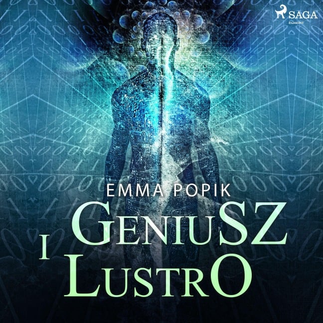 Geniusz i lustro - Emma Popik