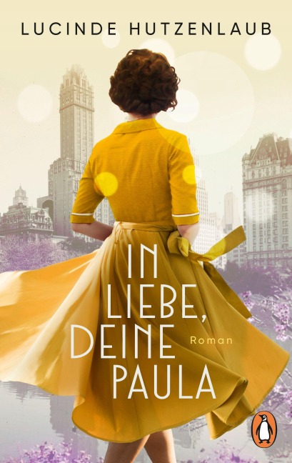 In Liebe, Deine Paula - Lucinde Hutzenlaub