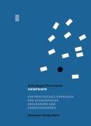 Cover-Bild zum Titel 'Viewpoints' von 'Anne Bogart, Tina Landau'