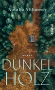 Cover-Bild zum Titel 'Dunkelholz' von 'Natalja Althauser'