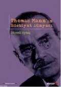 Cover-Bild zum Titel 'Thomas Mannin Edebiyat Dünyasi' von 'Gürsel Aytac'