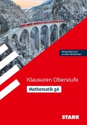 Cover-Bild zum Titel 'STARK Mathematik gA Oberstufe - Klausuren Gymnasium' von ''