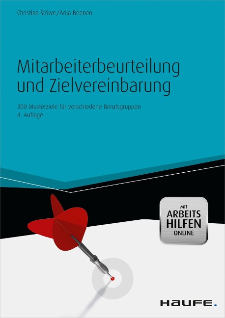 Mitarbeiterbeurteilung und Zielvereinbarung - mit Arbeitshilfen online - Christian Stöwe, Anja Beenen