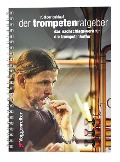 Der Trompeten-Ratgeber - Rüdiger Baldauf