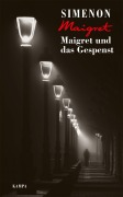 Cover-Bild zum Titel 'Maigret und das Gespenst' von 'Georges Simenon'