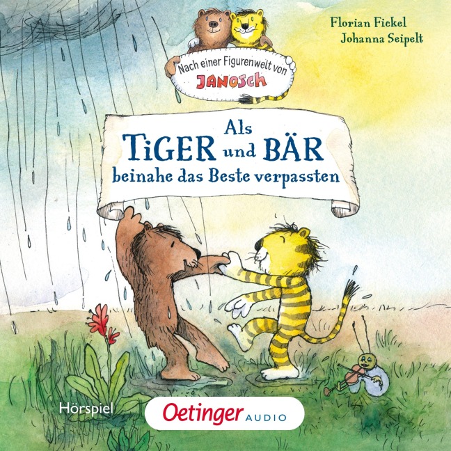 Nach einer Figurenwelt von Janosch. Als Tiger und Bär beinahe das Beste verpassten - Florian Fickel