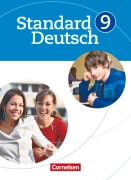 Cover-Bild zum Titel 'Standard Deutsch 9. Schuljahr. Schülerbuch' von 'Bettina Tolle, Toka-Lena Rusnok, Ruth Malaka, Bettina Lanwehr, Martin König'