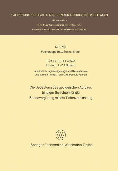 Die Bedeutung des geologischen Aufbaus bindiger Schichten für die Bodenvergütung mittels Tiefenverdichtung - Karl-Heinrich Heitfeld