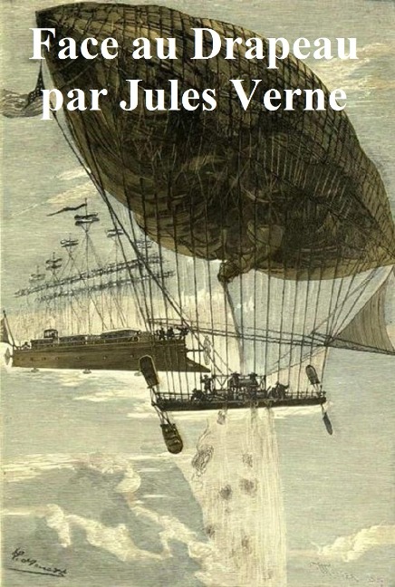 Face au Drapeau - Jules Verne