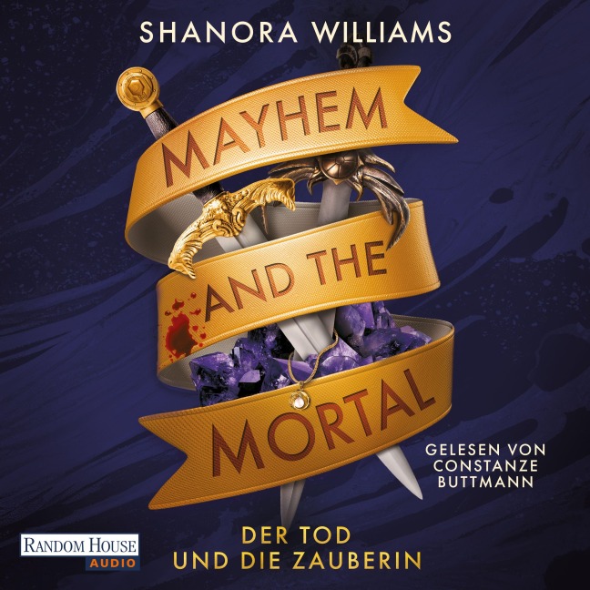Mayhem and the Mortal ¿ Der Tod und die Zauberin - Shanora Williams