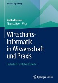 Wirtschaftsinformatik in Wissenschaft und Praxis - 