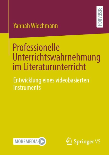 Professionelle Unterrichtswahrnehmung im Literaturunterricht - Yannah Wiechmann