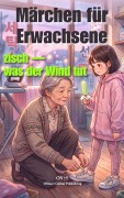 Cover-Bild zum Titel 'zisch  was der Wind tut' von 'Onnuri'