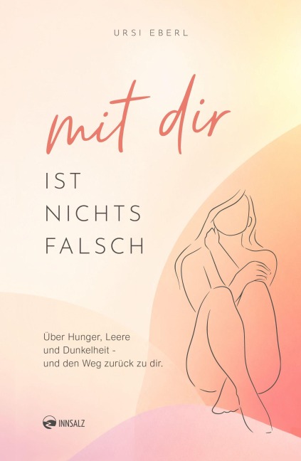 Mit dir ist nichts falsch - Ursi Eberl