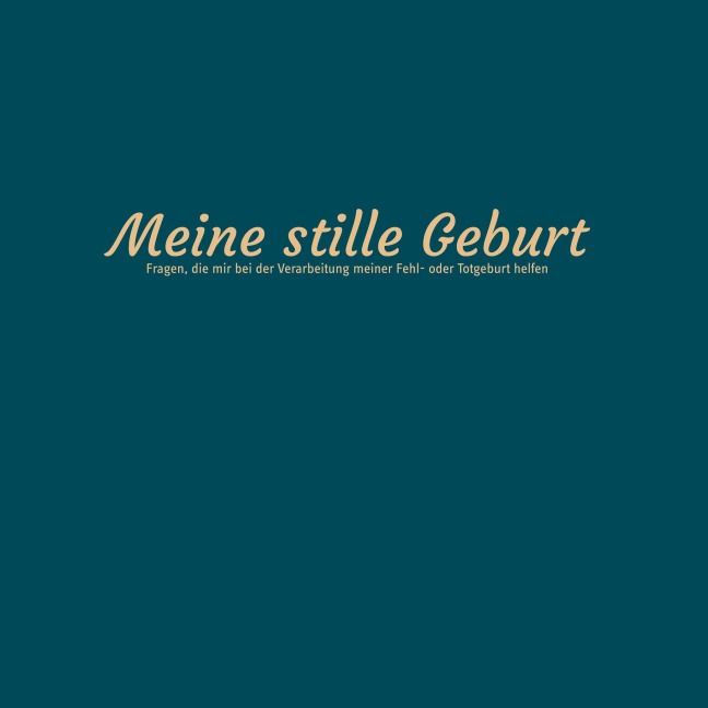 Meine stille Geburt - Kena Woodnig