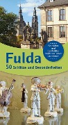 Fulda 50 - Schätze und Besonderheiten - 
