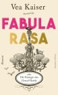  Fabula Rasa oder Die Königin des Grand Hotels