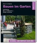 Bauen im Garten - Werner Bomans, Ulli Bomans