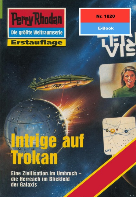 Perry Rhodan 1820: Intrige auf Trokan - Peter Terrid