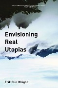 Cover-Bild zum Titel 'Envisioning Real Utopias' von 'Erik Olin Wright'