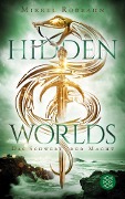 Hidden Worlds 3 - Das Schwert der Macht - Mikkel Robrahn