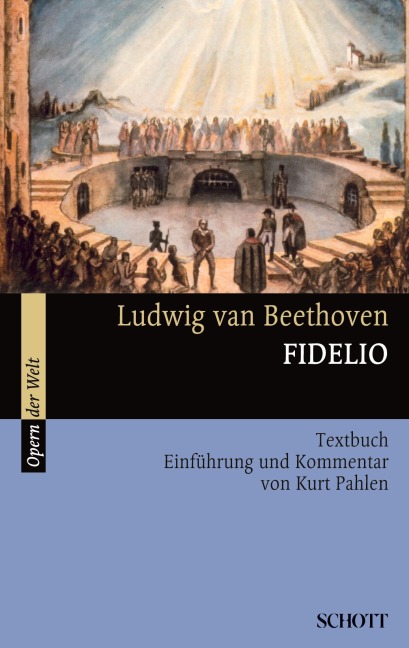Fidelio - Ludwig van Beethoven