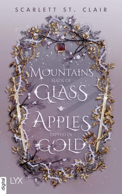 Mountains Made of Glass / Apples Dipped in Gold - Scarlett St. Clair