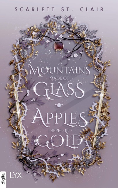 Mountains Made of Glass / Apples Dipped in Gold - Scarlett St. Clair