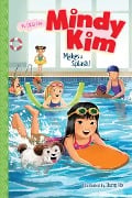 Cover-Bild zum Titel 'Mindy Kim Makes a Splash!' von 'Lyla Lee'