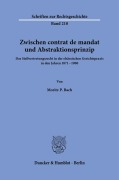 Cover-Bild zum Titel 'Zwischen contrat de mandat und Abstraktionsprinzip.' von 'Moritz P. Bach'