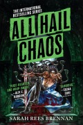 Cover-Bild zum Titel 'All Hail Chaos' von 'Sarah Rees Brennan'