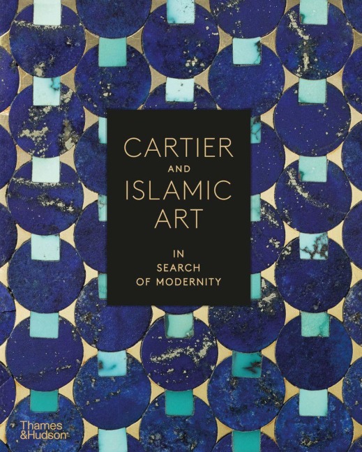 Cartier and Islamic Art - Pierre-Alexis Dumas