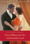 Cover-Bild zum Titel 'Miss Althea und der räuberische Lord' von 'Vivienne Lorret'