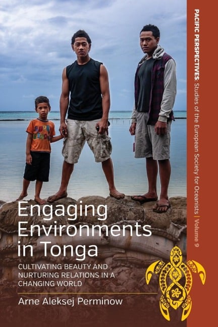 Engaging Environments in Tonga - Arne Aleksej Perminow