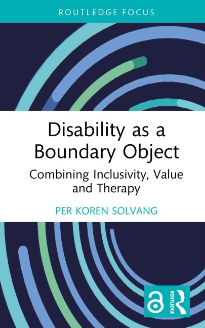 Disability as a Boundary Object - Per Koren Solvang