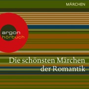 Cover-Bild zum Titel 'Die schönsten Märchen der Romantik' von 'Traditionell'