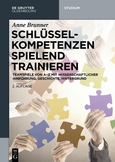 Schlüsselkompetenzen spielend trainieren - Anne Brunner