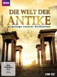 Die Welt der Antike - Ursprünge unserer Zivilisation - 